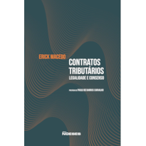 Contratos tributários:: Legalidade e consenso