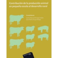 Contribución de la producción animal en pequeña escala al desarrollo rural