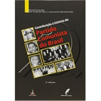 CONTRIBUIÇÃO À HISTORIA DO PARTIDO COMUNISTA DO BRASIL