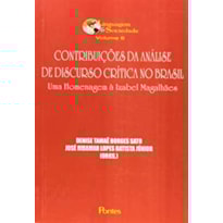 CONTRIBUIÇÕES DA ANÁLISE DE DISCUSO CRÍTICA NO BRASIL - VOL. 6