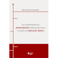 CONTRIBUIÇÕES DA AUTOAVALIAÇÃO INSTITUCIONAL PARA A ESCOLA DE EDUCAÇÃO BÁSICA: UMA EXPERIÊNCIA DE GESTÃO DEMOCRÁTICA