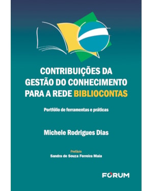 Contribuições da gestão do conhecimento para a rede bibliocontas: portfólio de ferramentas e práticas