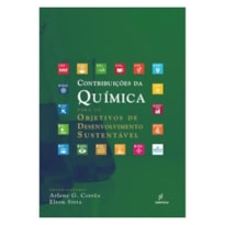 CONTRIBUIÇÕES DA QUÍMICA PARA OS OBJETIVOS DE DESENVOLVIMENTO SUSTENTÁVEL