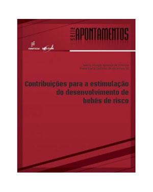 CONTRIBUIÇÕES PARA A ESTIMULAÇÃO DO DESENVOLVIMENTO DE BEBÊS DE RISCO