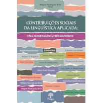 CONTRIBUIÇÕES SOCIAIS DA LINGUÍSTICA APLICADA