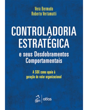 CONTROLADORIA ESTRATÉGICA E SEUS DESDOBRAMENTOS COMPORTAMENTAIS
