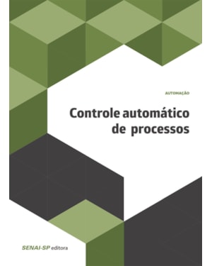 CONTROLE AUTOMÁTICO DE PROCESSOS