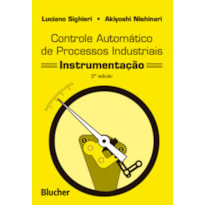 Controle automático de processos industriais: instrumentação