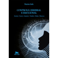 CONTROLE CEREBRAL E EMOCIONAL