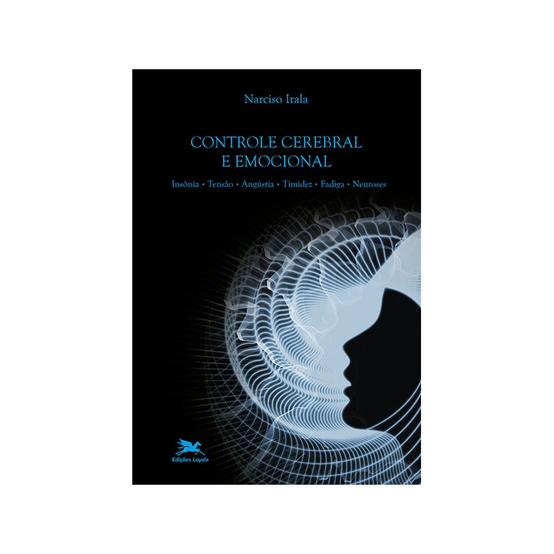 CONTROLE CEREBRAL E EMOCIONAL