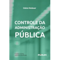CONTROLE DA ADMINISTRAÇÃO PÚBLICA