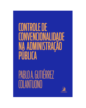 Controle de convencionalidade na Administração Pública