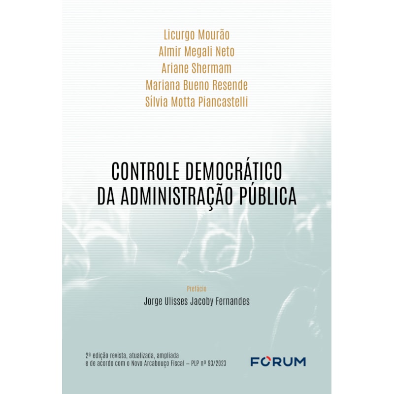 CONTROLE DEMOCRÁTICO DA ADMINISTRAÇÃO PÚBLICA
