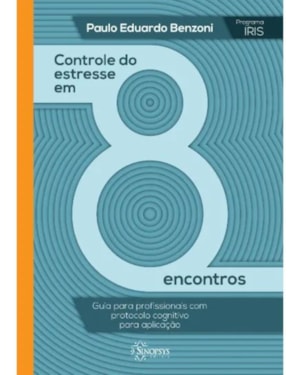 Controle do estresse em 8 encontros