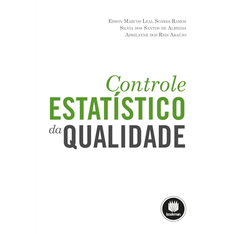 CONTROLE ESTATÍSTICO DA QUALIDADE