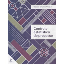 CONTROLE ESTATÍSTICO DE PROCESSO