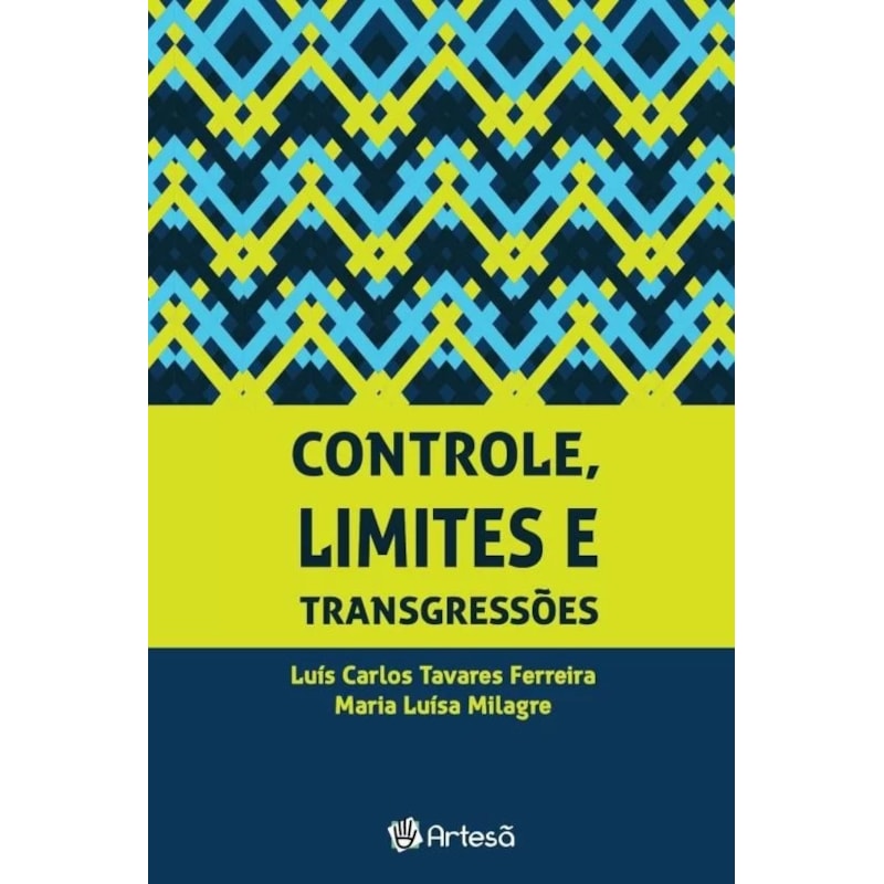 Controle, limites e transgressões