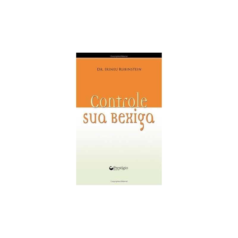 CONTROLE SUA BEXIGA - 1
