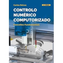Controlo numérico computorizado - conceitos fundamentais