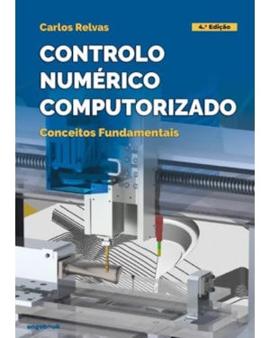 Controlo numérico computorizado - conceitos fundamentais