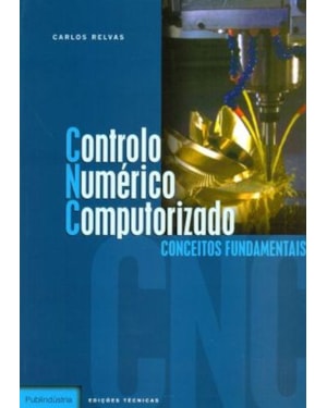 Controlo numérico computorizado - conceitos fundamentais