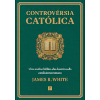 CONTROVÉRSIA CATÓLICA