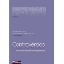 Controvérsias no direito tributário contemporâneo