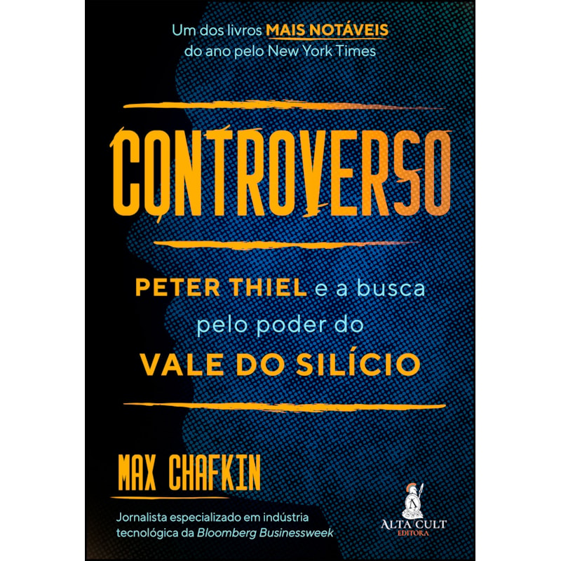 Controverso: peter thiel e a busca pelo poder do vale do silício