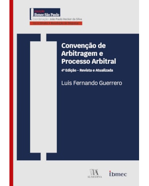 Convenção de arbitragem e processo arbitral