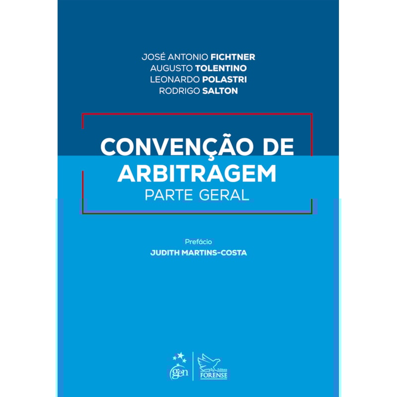 CONVENÇÃO DE ARBITRAGEM - PARTE GERAL - 1ª EDIÇÃO 2023