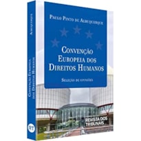CONVENÇÃO EUROPEIA DOS DIREITOS HUMANOS