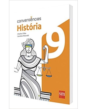 CONVERGÊNCIAS HISTÓRIA 9º ANO