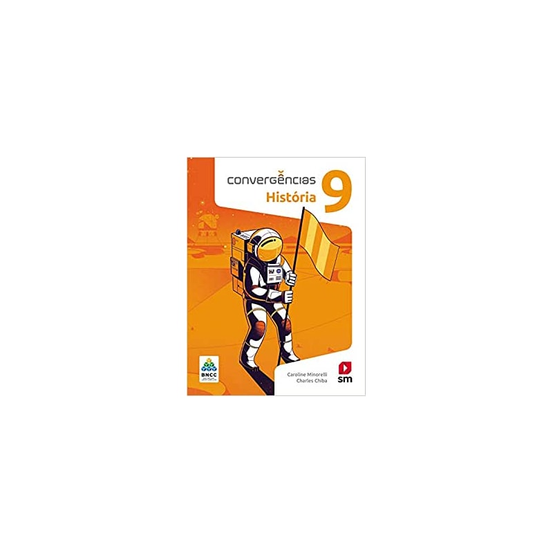 CONVERGÊNCIAS HISTORIA 9  ED 2019 - BNCC