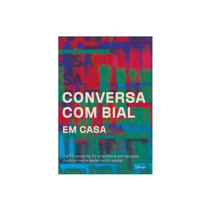 Conversa com Bial em casa: os 70 anos da TV brasileira em tempos de internet e isolamento social