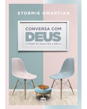 CONVERSA COM DEUS: O PODER DE ORAR COM A BÍBLIA