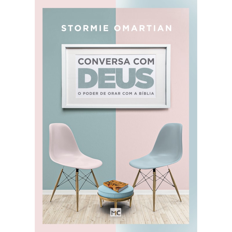 CONVERSA COM DEUS: O PODER DE ORAR COM A BÍBLIA