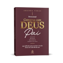 CONVERSA COM DEUS PAI (2027): 365 REFLEXÕES PARA UMA VIDA LEVE COM DEUS