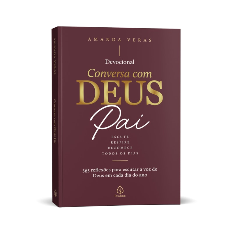 CONVERSA COM DEUS PAI (2027): 365 REFLEXÕES PARA UMA VIDA LEVE COM DEUS