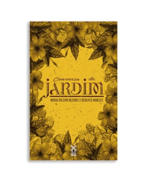 CONVERSA DE JARDIM