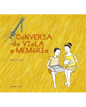 CONVERSA DE VIOLA E MEMÓRIA