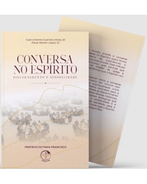Conversa no Espírito: discernimento e sinodalidade