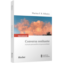 Conversa sonhante: A função psicanalítica da personalidade