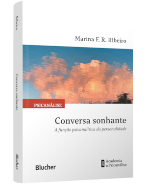 Conversa sonhante: A função psicanalítica da personalidade