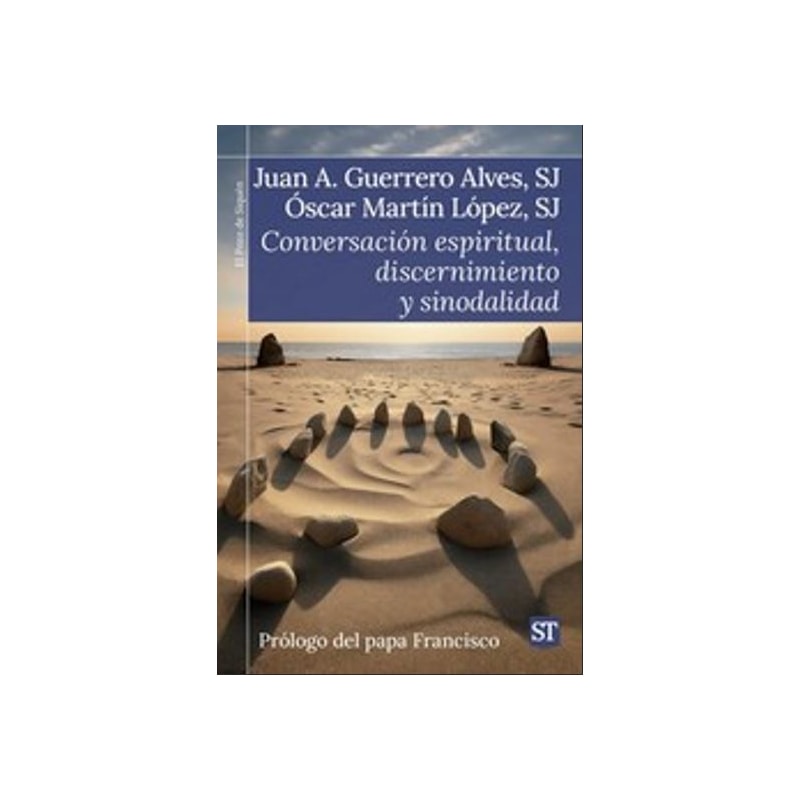 CONVERSACION ESPIRITUAL, DISCERNIMIENTO Y SINODALIDAD
