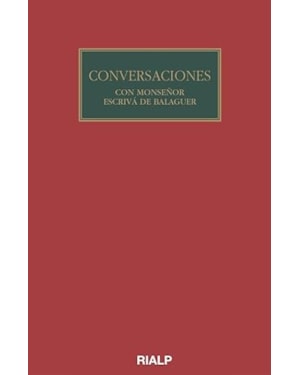 CONVERSACIONES CON MONSE?OR ESCRIVA DE BALAGUER