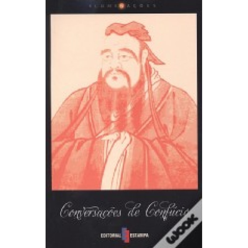 CONVERSACOES DE CONFUCIO - COL.ILUMINACOES