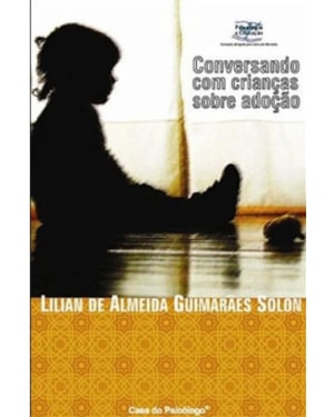 CONVERSANDO COM CRIANCAS SOBRE ADOCAO - 1ª