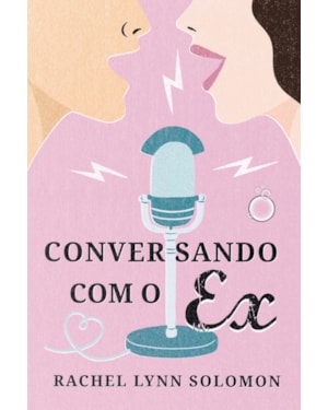 CONVERSANDO COM O EX