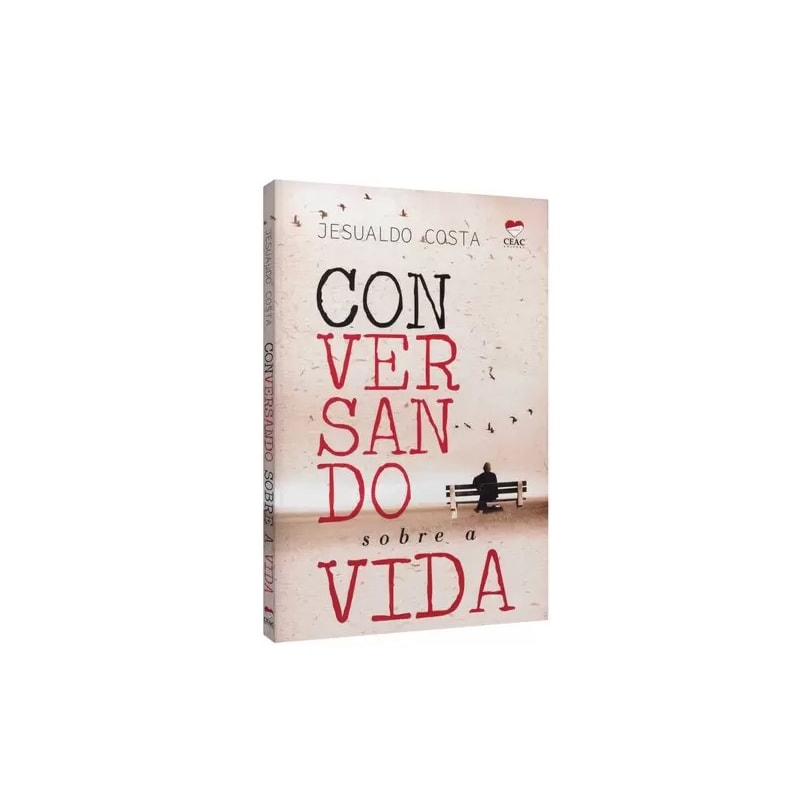 CONVERSANDO SOBRE A VIDA