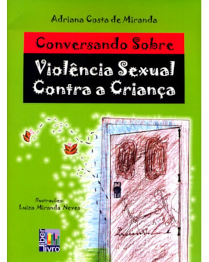 CONVERSANDO SOBRE VIOLENCIA SEXUAL CONTRA A CRIANCA